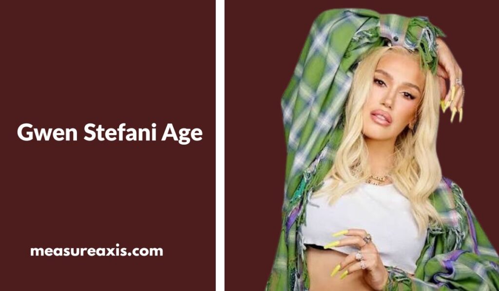 Gwen Stefani Age
